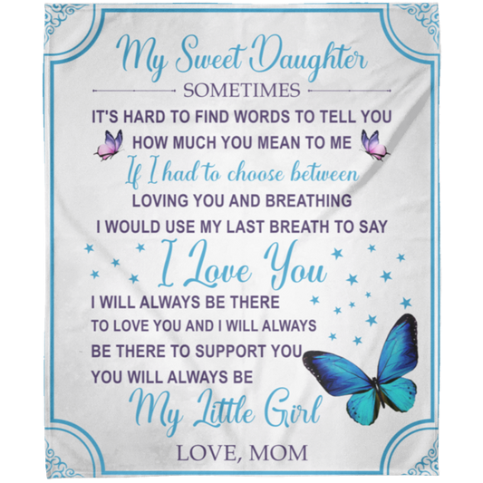 To My Sweet Daughter | FLM Arctic Fleece Blanket 50x60