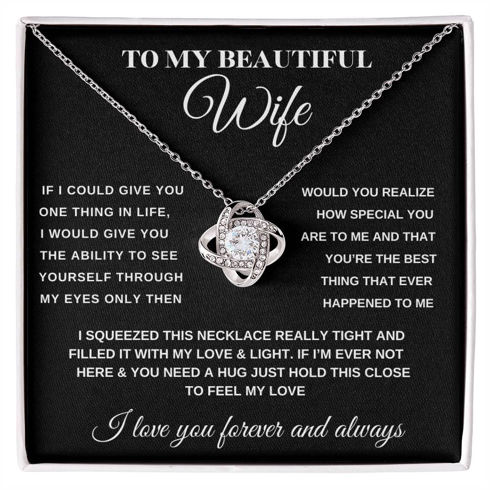 To My Beautiful Wife Forever Love Knot Necklace